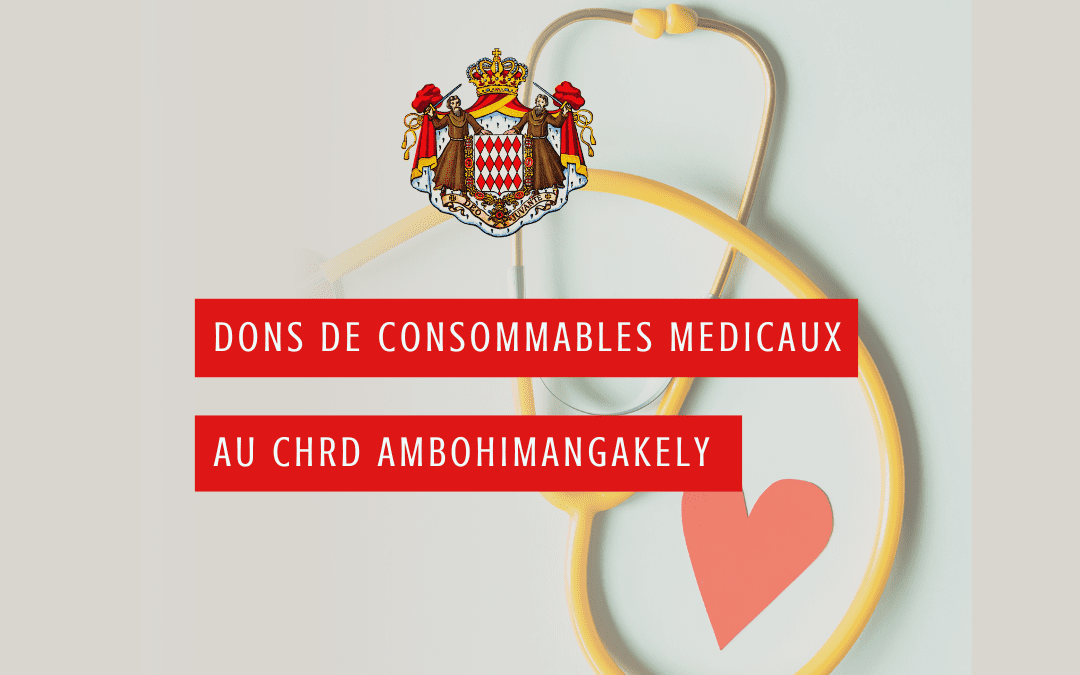 Le Consulat a remis des consommables médicaux au CHRD d’Ambohimangakely