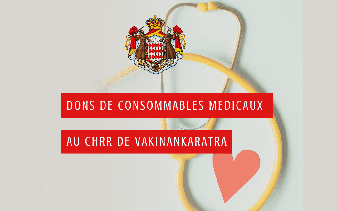 Divers consommables médicaux pour le CHRR de Vakinankaratra